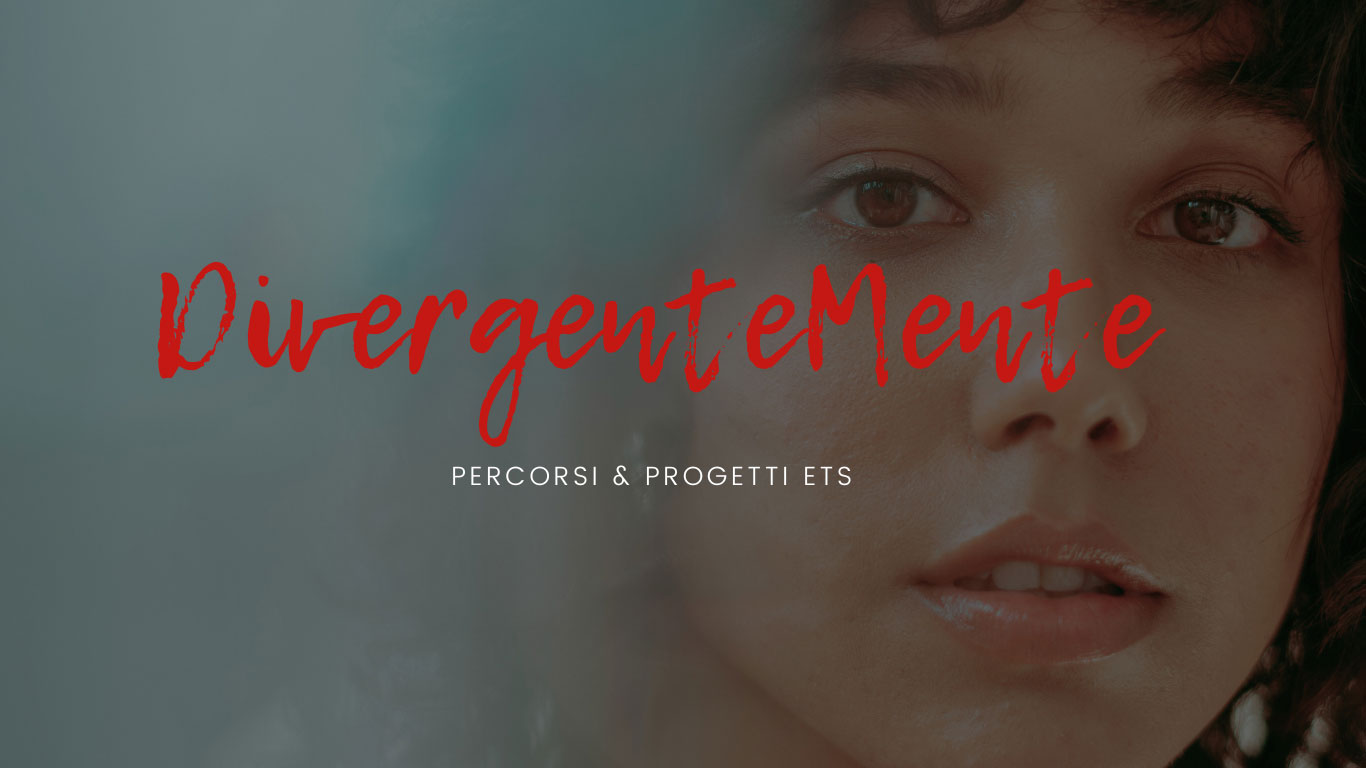 DivergenteMente - Percorsi & Progetti ETS